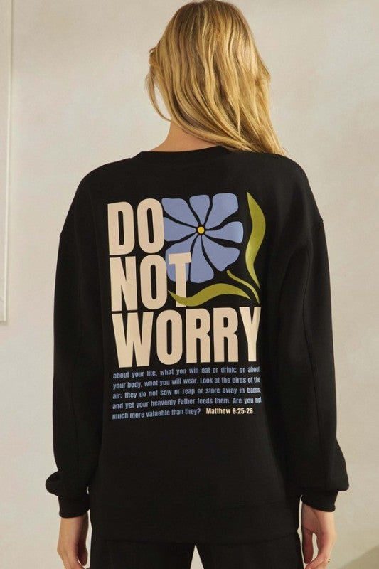 Oatmeal Do Not Worry Ultra Comfy Graphic Sweatshirt 1