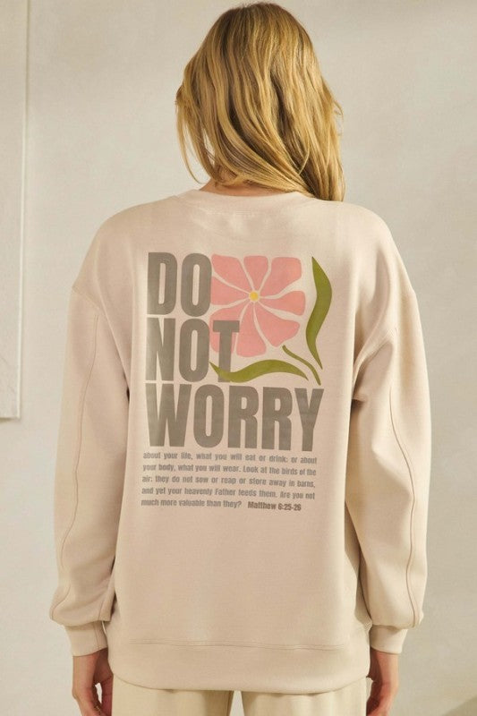 Oatmeal Do Not Worry Ultra Comfy Graphic Sweatshirt